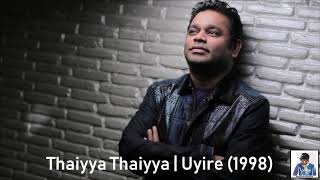 Thaiyya Thaiyya | Uyire (1998) | A.R. Rahman [HD]