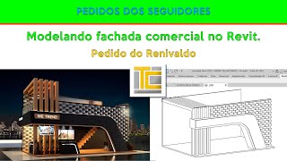 Modelagem de fachada comercial no Revit. Pedido do Renivaldo.