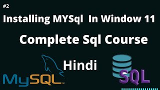 How to install MySQL in windows 11 system In hindi / MySQL | SQL Tutorials