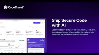 CodeThreat: AI-Powered Code Security in Minutes