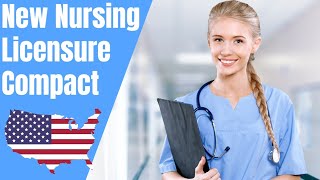 Enhanced Nursing Licensure Compact | Nursing News