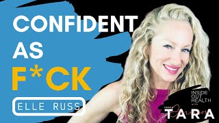 Elle Russ Confident As F*ck