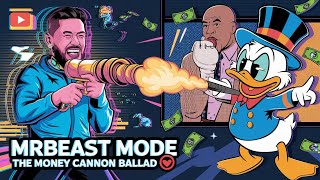 Mr. Beast Mode: The Money Cannon Ballad!🤑🎮