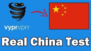 Real VyprVPN China Test -  How Good Is This VPN? Does It Work In China?