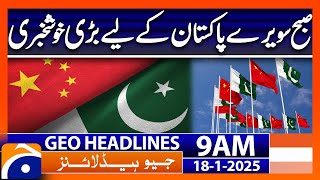 China launches Pakistan’s satellite | Geo News 9 AM Headlines (18th Jan 2025)