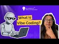 Vibe Coding: What It Is & Will It Replace Programmers ?