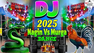 2025 Nagin Vs Murga Dance | Happy New Year Dj Song | 2025 Nagin Competition Dj Sonu Raipur Chauraha