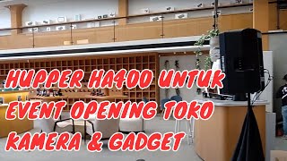 HUPER HA400 DAN YAMAHA DBR15 UNTUK JOB OPENING STORE SELAMA 6 HARI DI DAERAH HR MUHAMMAD SURABAYA