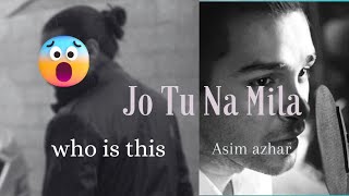 Jo Tu Na Mila/ Zia Ansari/ Freestylevlog #AsimAzhar #JoTuNaMila #ziaansari #freestylevlog