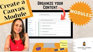 Organize your Content in a Canvas Module: Easy Canvas Module Tutorial
