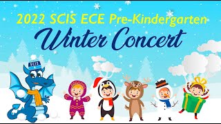 Pre-Kindergarten Winter Concert 2022 | SCIS Hongqiao