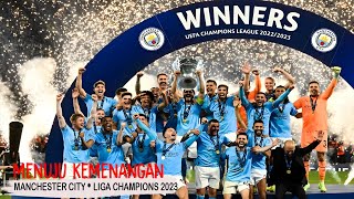Man City ● Menuju Kemenangan | Liga Champions 2023