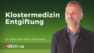 Klostermedizin: Detox - überflüssiges loswerden | PD Dr. habil. Karl-Heinz Steinmetz | QS24