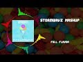 [Full Flavor] Full Flavor ~ [StormwavZ Mashup]