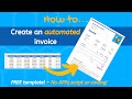 How to | Create an automated Invoice | Google Sheets / Excel
