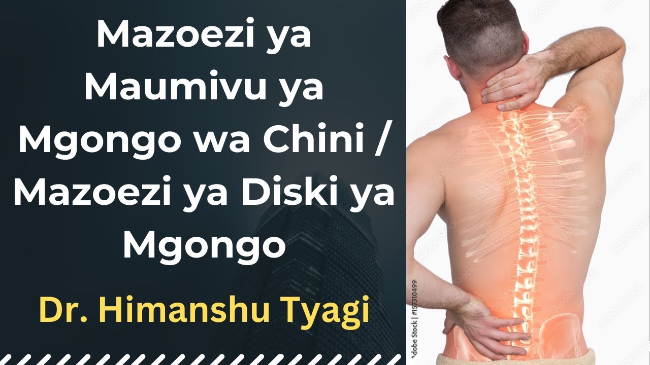 Mazoezi Ya Maumivu Ya Mgongo Wa Chini / Mazoezi Ya Diski Ya Mgongo ...