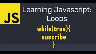 Learn JavaScript: Loops | JavaScript Course | Episode 5