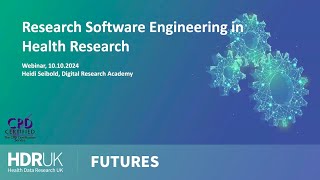 Research software engineering in health research webinar