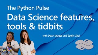 Python Pulse - Data Science features, tools and tidbits