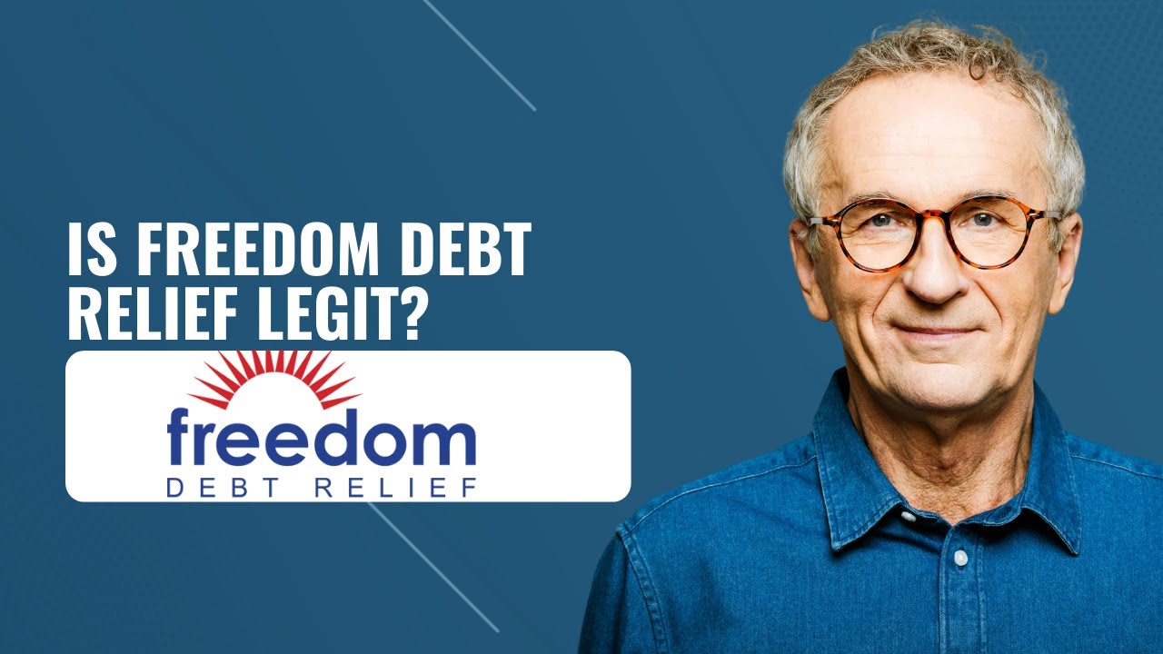 Is Freedom Debt Relief Legit - YouTube