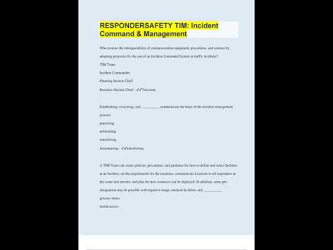 RESPONDER SAFETY TIM INCIDENT COMMAND AND MANAGEMENT QUESTIONS CHECKED WITH 100 CORRECT ANSWERS