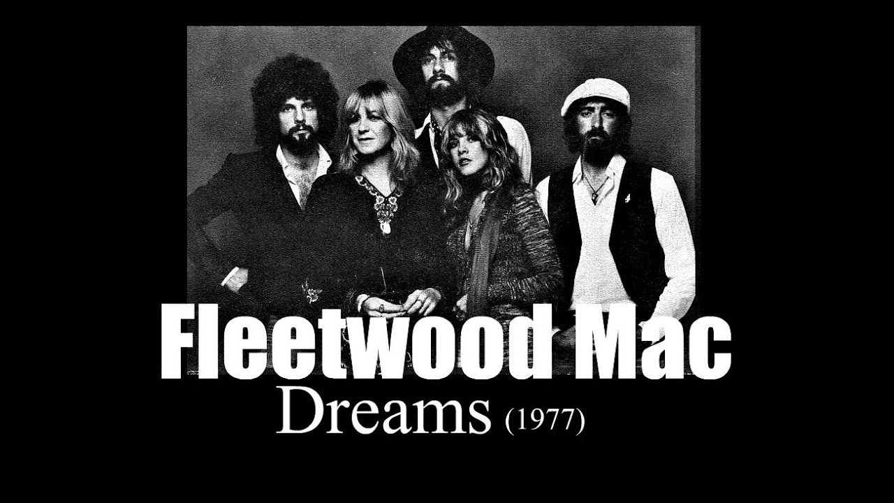 Fleetwood Mac – Dreams (1977) - YouTube