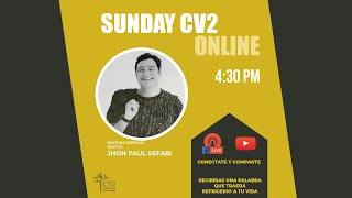 SUNDAY CV2 - PS. JHON PAUL SEFAIR