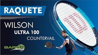 Raquete de Tênis Wilson Ultra 100 Countervail 2018   Loja de Esporte   Barra Tennis