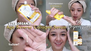 Luxe Organix AGE REVERSE COLLAGEN GLOW SERUM with Vit A 2.5% | 1st Impression Review