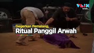 Fakta Ritual Pemanggilan Arwah di Pemalang, Ternyata...