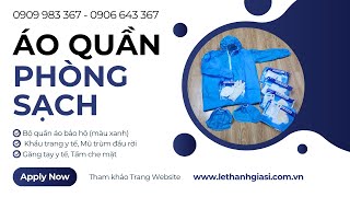 Tư Vấn Đặt Sỉ Bộ Phòng Sạch Cho Công Nhân & Nhân Viên Y Tế