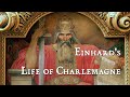 Einhard's Life of Charlemagne