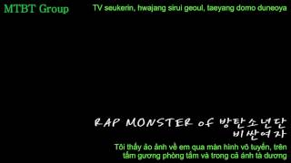 [MTBT Group][Vietsub] - 비싼여자 (2011) (Expensive Girl) by Rap Monster BTS