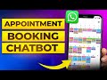 How to Create Appointment Booking Chatbot on WhatsApp