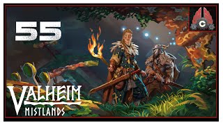 CohhCarnage Plays Valheim (Mistlands Update) - Episode 55