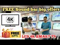 Free Sound Bar gift ￼Yes electronics ￼