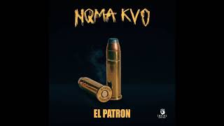 EL PATRON (ECCC) - NQMA KVO (Official Release)