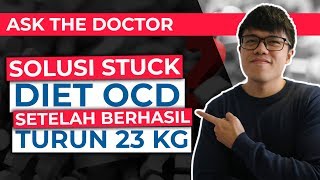 Solusi Stuck Menurunkan Berat Badan dengan Diet OCD