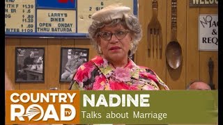 Nadine talks Marriage on Larry's Country Diner