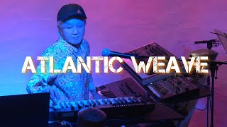 浅倉大介✖福田裕彦「ATLANTIC WEAVE」