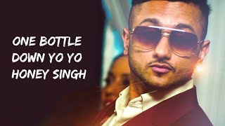 One Bottle Down Full Song Lyrics Yo Yo Honey Singh , Lil Golu | T - Series |