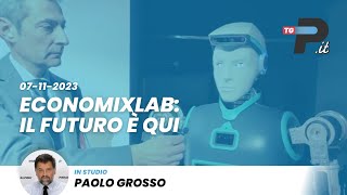 TGPrealpina.it 07/11/2023 | EconomixLab: il futuro è qui