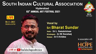 SICA Presents Vocal concert by Sri Bharat Sundar on 6-11-21 from 6 PM|| 63rd AAF 2021 @HOPEADTV