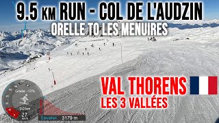 [4K] Skiing Val Thorens, 9.5km Col de l'audzin Orelle to Menuires, Les3Vallées France, GoPro HERO13