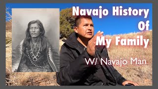 Navajo History of My Family w/ Navajo Man