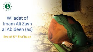 Wiladat eve of 4th Imam Zayn al-Abidin (as) 2025