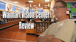 Walmart Vision Center Review