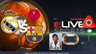 √ Real Madrid 0 Vs 1 FC Barcelona En Vivo I España I Copa del Rey - Semifinales I 02.03.2023