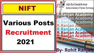 NIFT Various Posts Recruitment