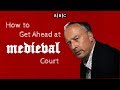 BBC Documentary: How to Get Ahead At Medieval Court